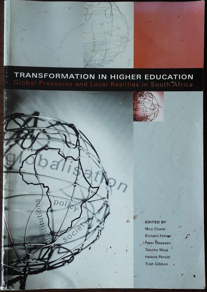 Transformation in Higher Education Global Pressure and Local Realities in South Africa  edited by Cl