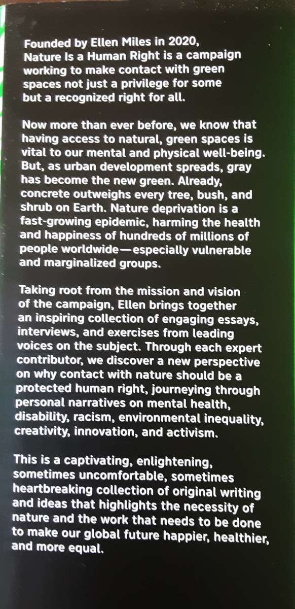 Nature is A Human Right, Why we're Fighting For Green in a Grey World by Ellen Miles