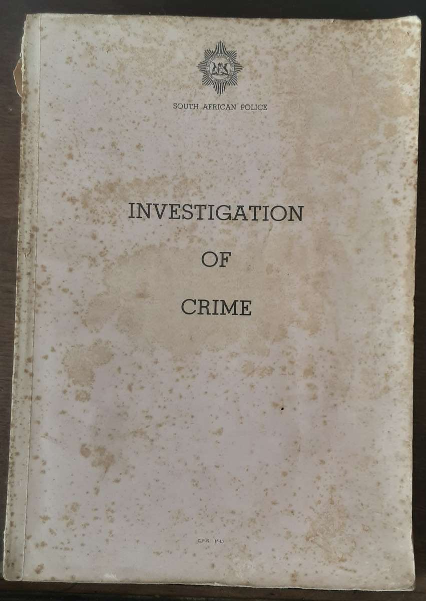 Investigation of Crime by South African Police 1978