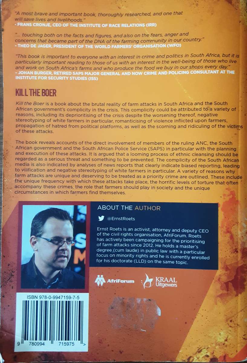 Kill The Boer, Government Complicity in South Africa's Brutal Farm Murders by Ernst Roets