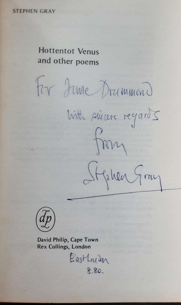 Hottentot Venus and Other Poems by Stephen Gray **Signed Copy *