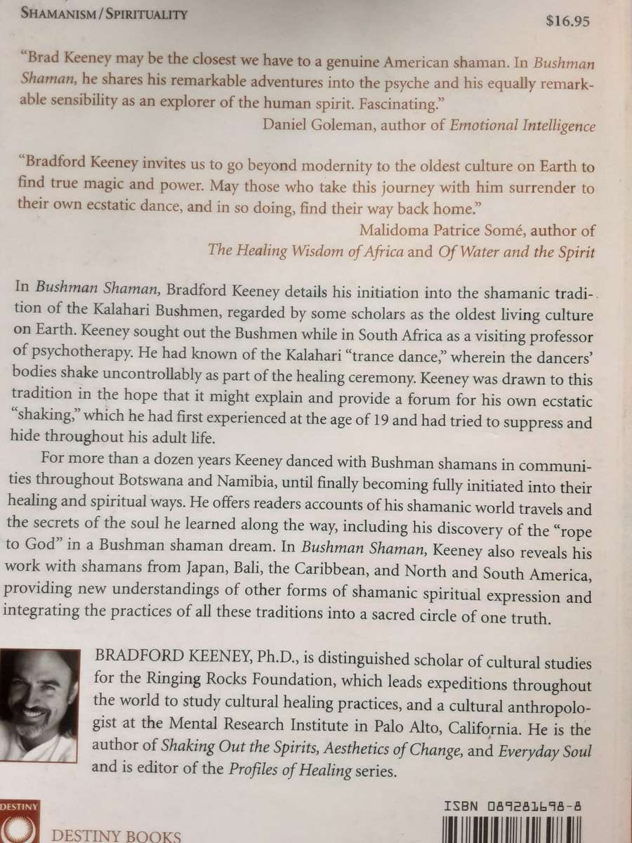 Bushman Shaman, Awakening the Spirit Through Ecstatic Dance by Bradford Heeney
