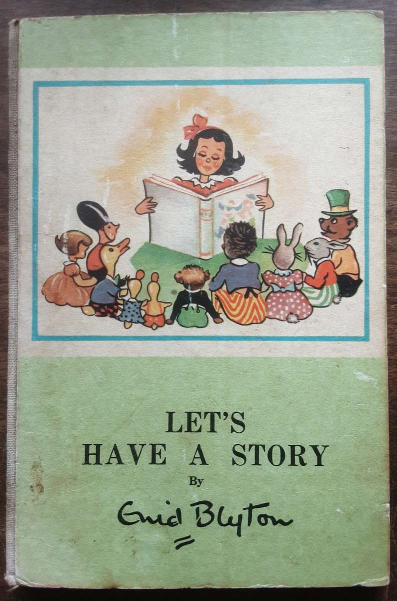 Let's Have a Story by Enid Blyton