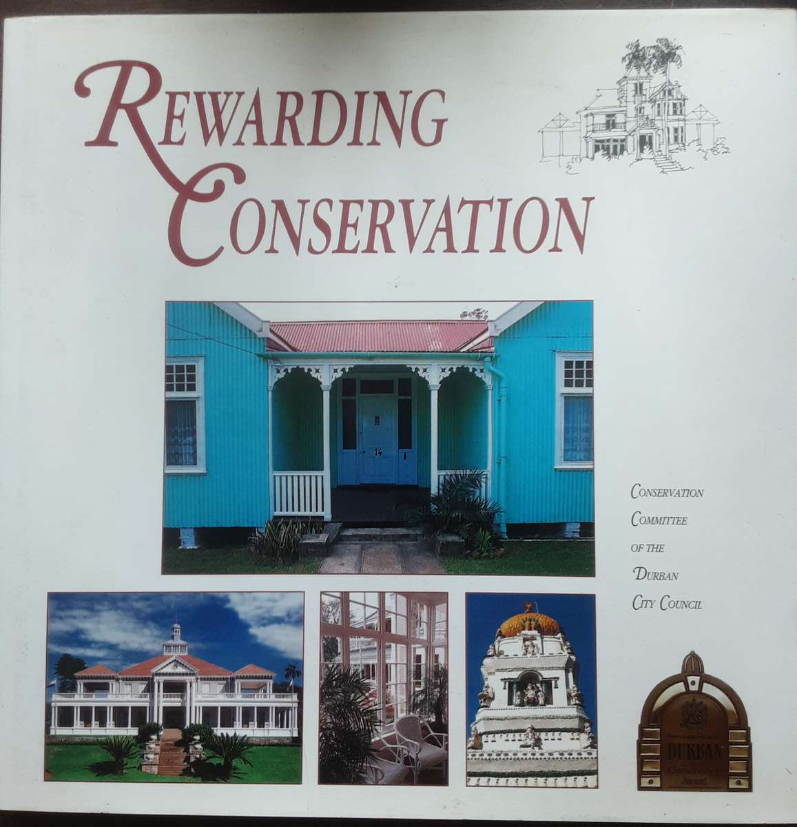 Rewarding Conservation by The Conservation Committee of the Durban City Council