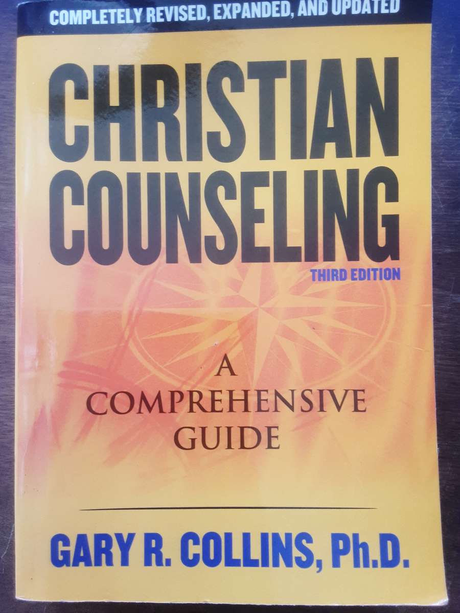 Christian Counseling A Comprehensive Guide third edition by Gary R Collins