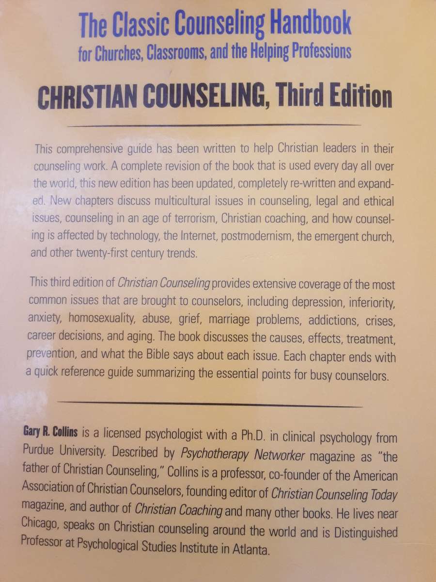 Christian Counseling A Comprehensive Guide third edition by Gary R Collins
