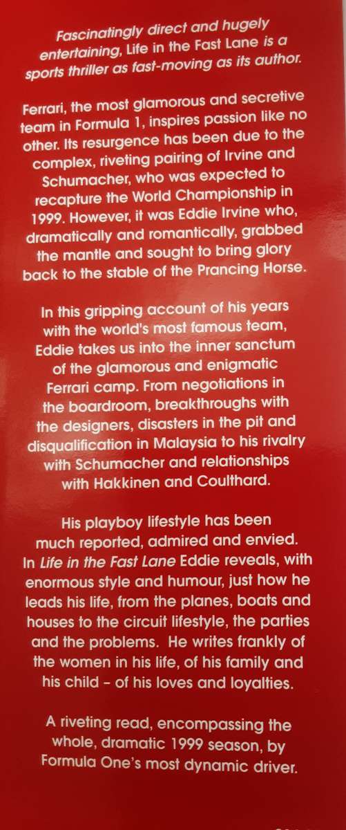 Life in the Fast Lane the Inside Story of the Ferrari Years by Eddie Irvine with Jane Nottage