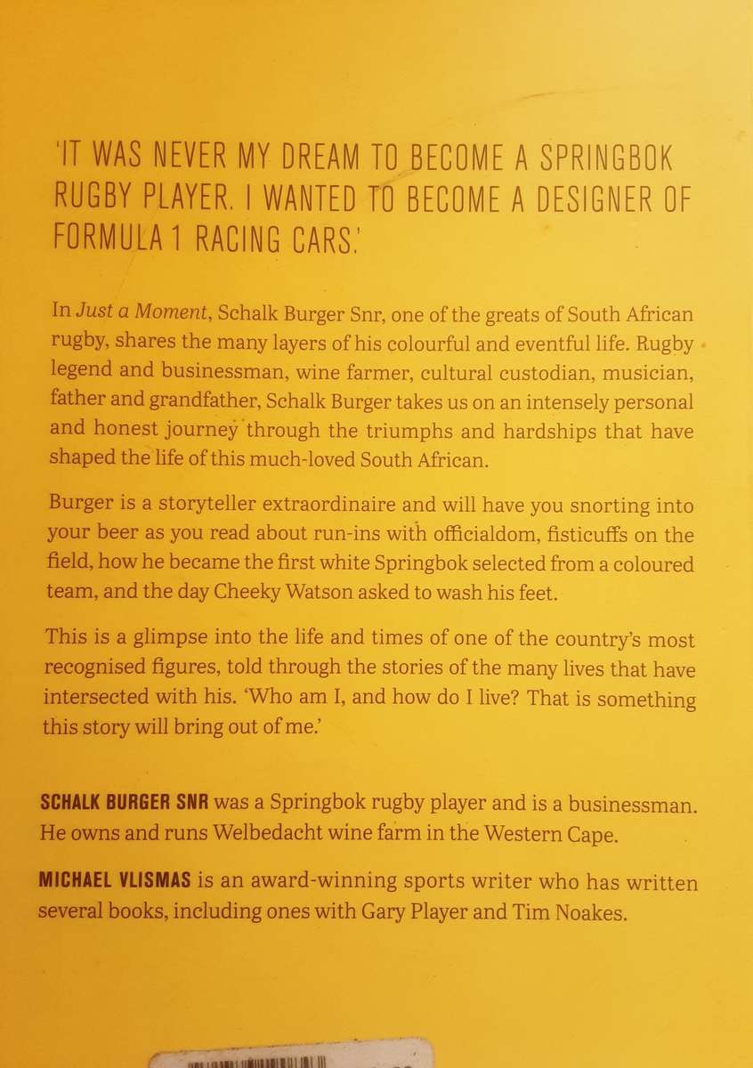Just A Moment A Memoir by Schalk Burger SNR with Michael Vlismas