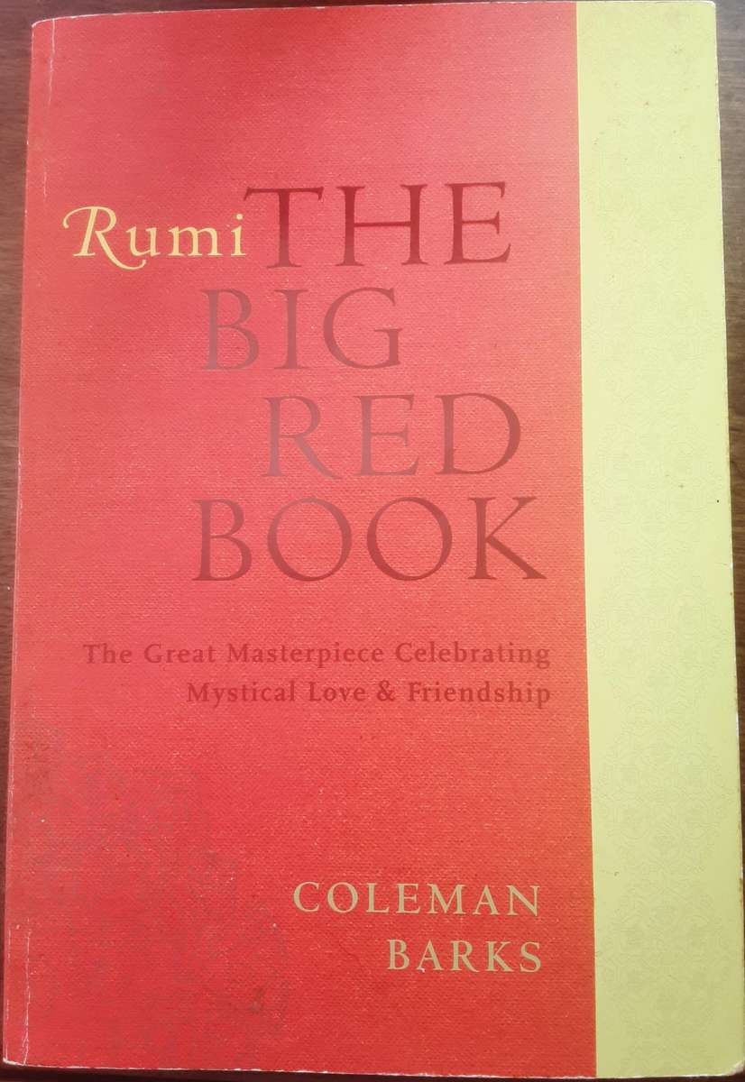 Rumi, The Big Red Book by Coleman Barks