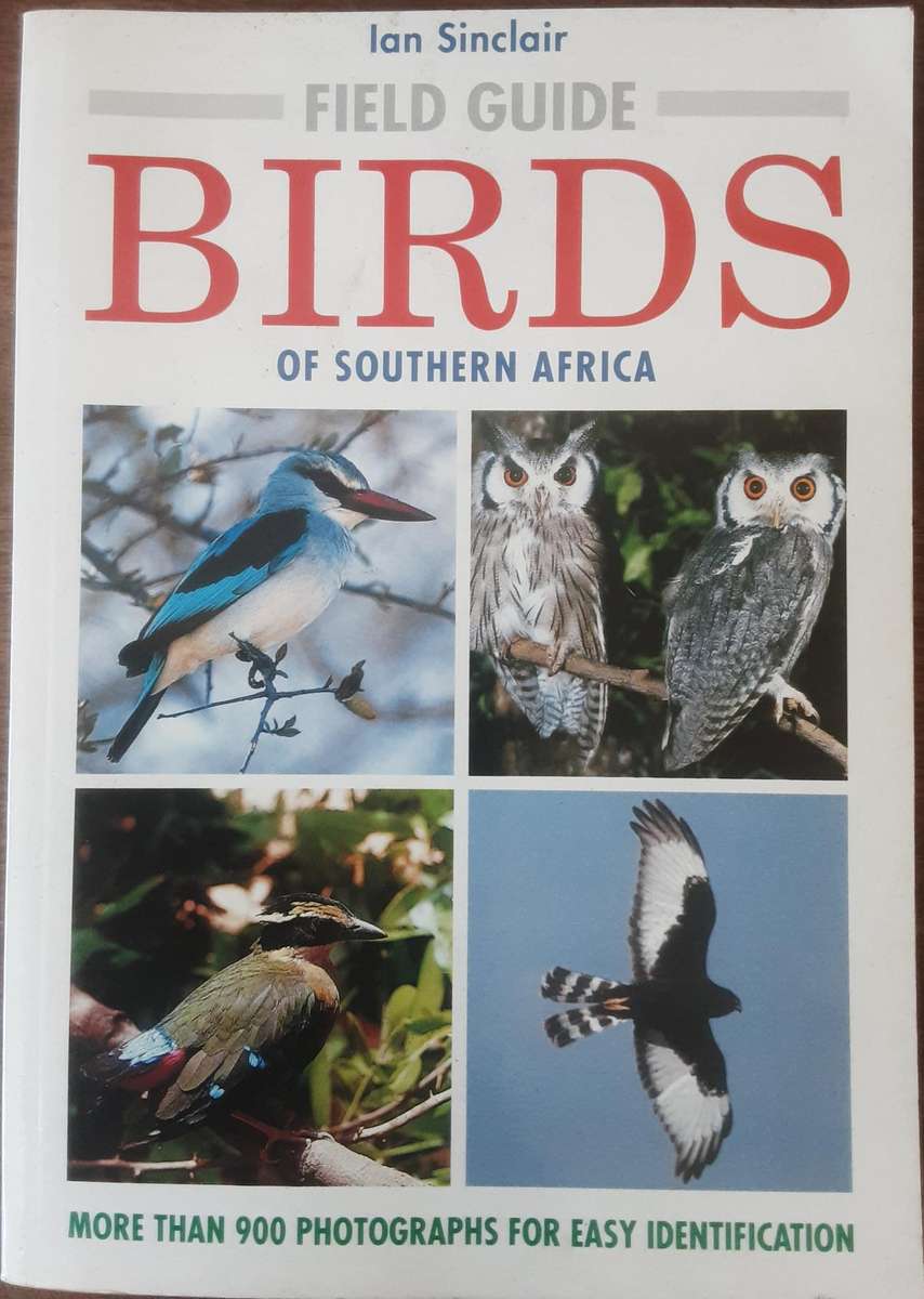 Field Guide Birds of Southern Africa by Ian Sinclair