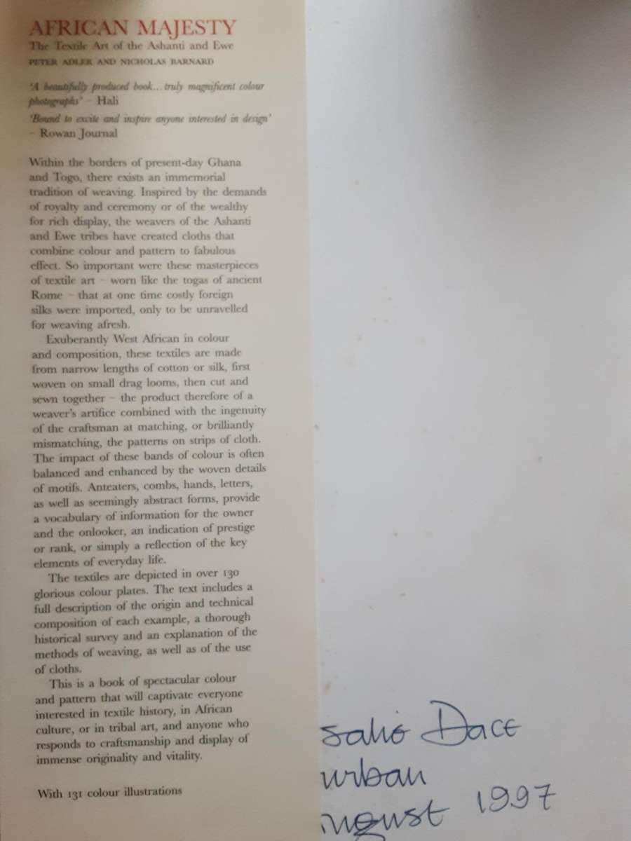 African Majesty, The Textile Art of the Ashanti and Ewe by Peter Adler and Nicholas Barnard