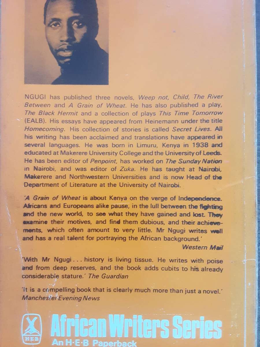A Grain of Wheat by James Ngugi **African Writers Series nbr 36**