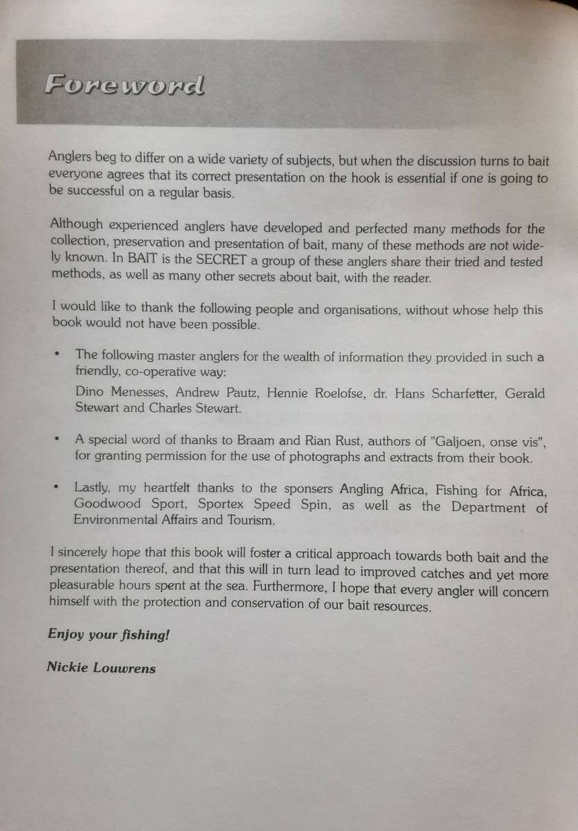 Bait is the Secret Angling Guide by Rickie Louwrens