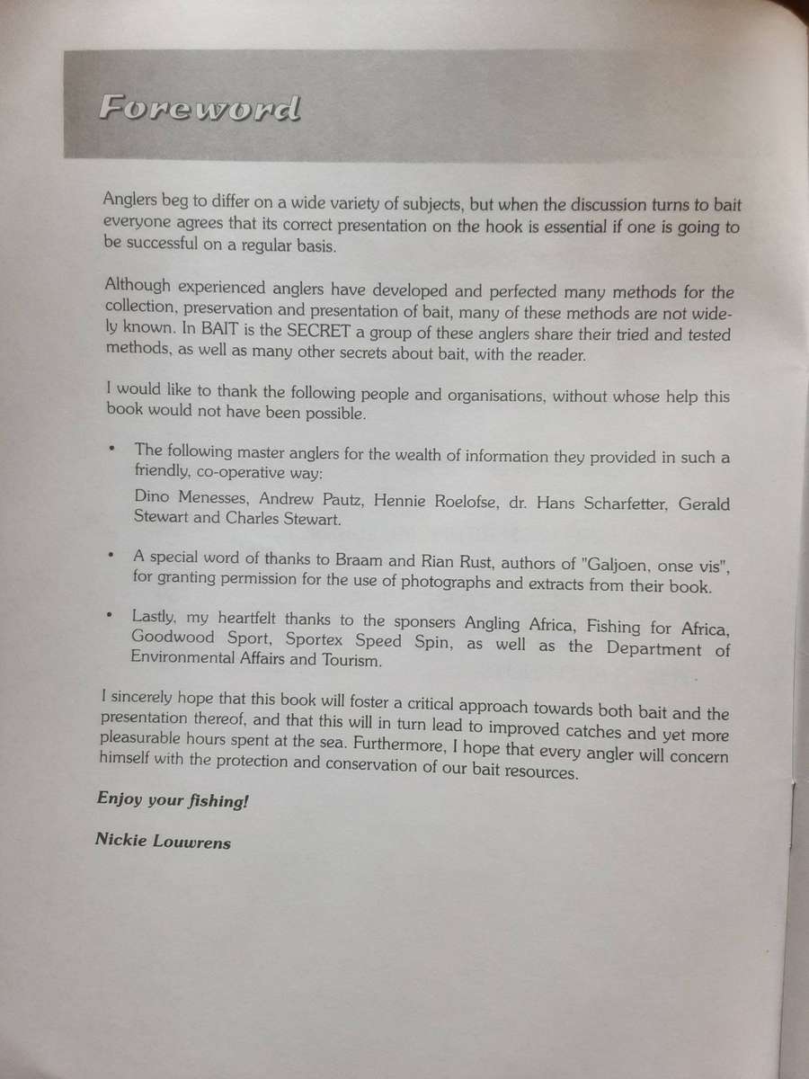 Bait is the Secret Angling Guide by Rickie Louwrens