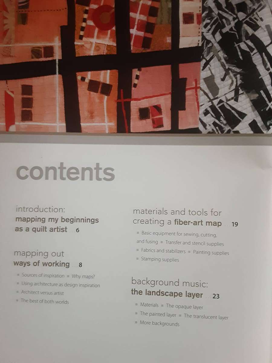 Art Quilt Maps, Capture A Sense of Place With Fiber Collage A Visual Guide by Valerie Goodwin