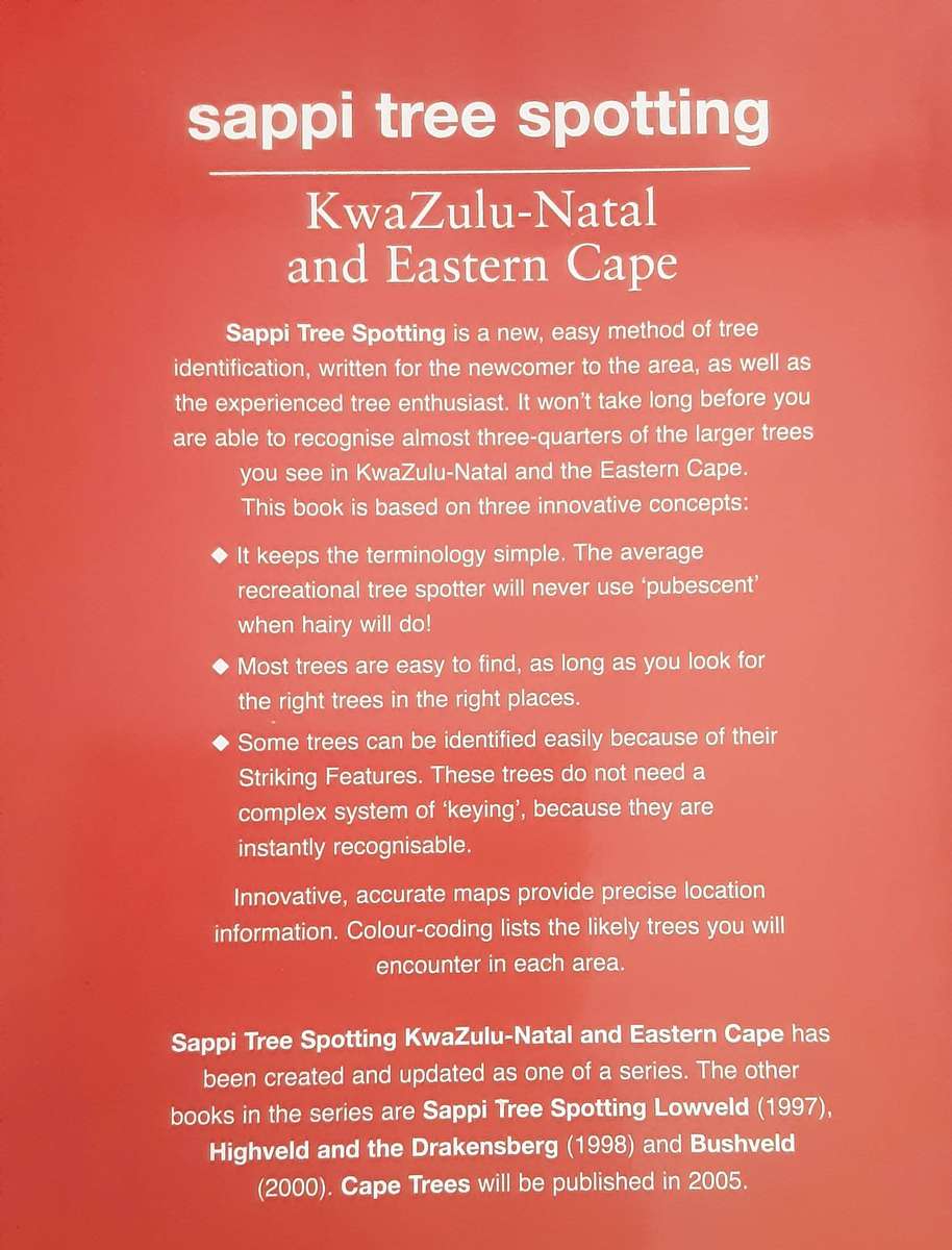 Sappi Tree Spotting KwaZulu-Natal and Eastern Cape By Val Thomas & Rina Grant