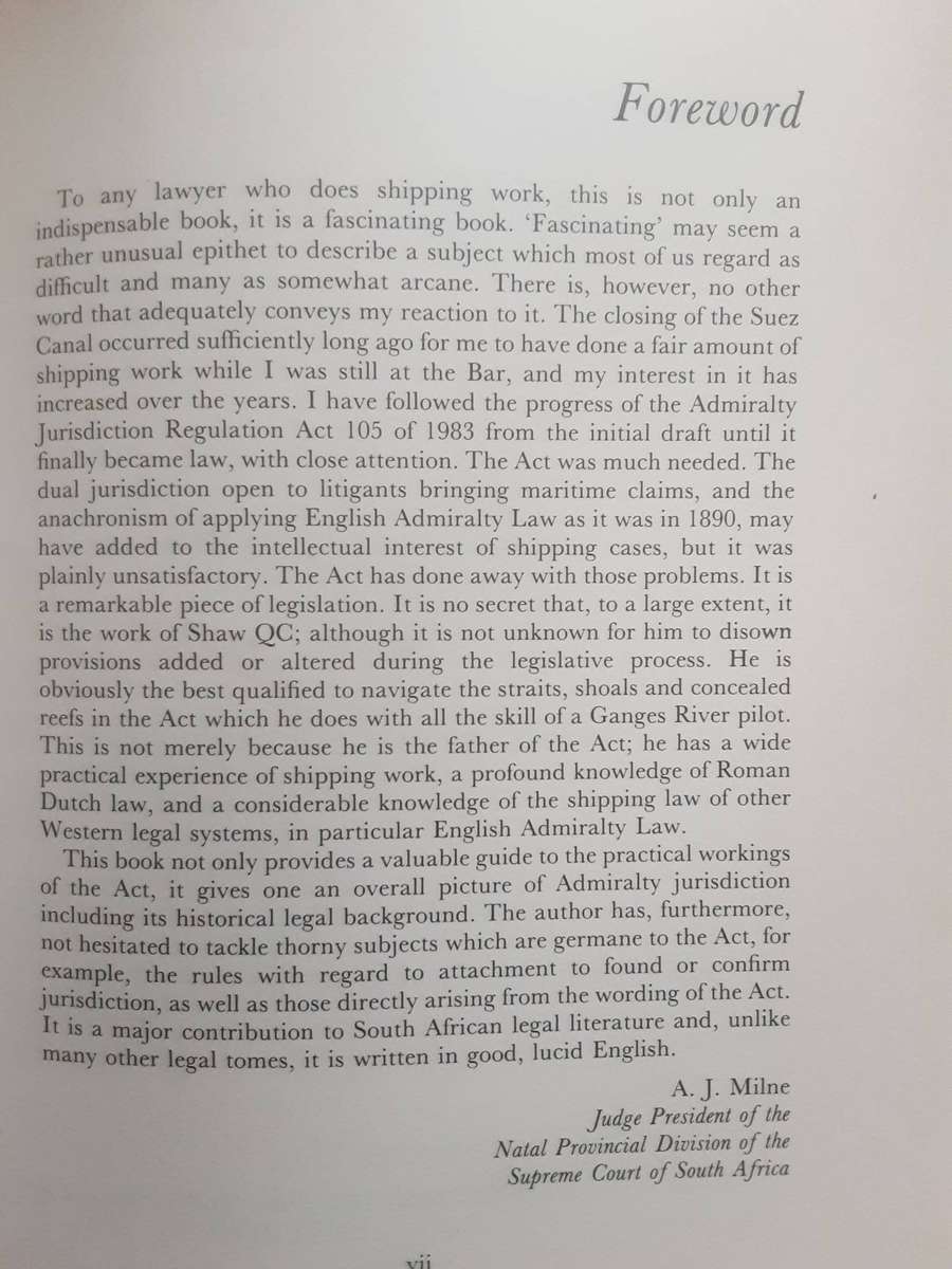 Admiralty Jurisdiction And Practice in South Africa by D J Shaw QC ***Signed Copy ***