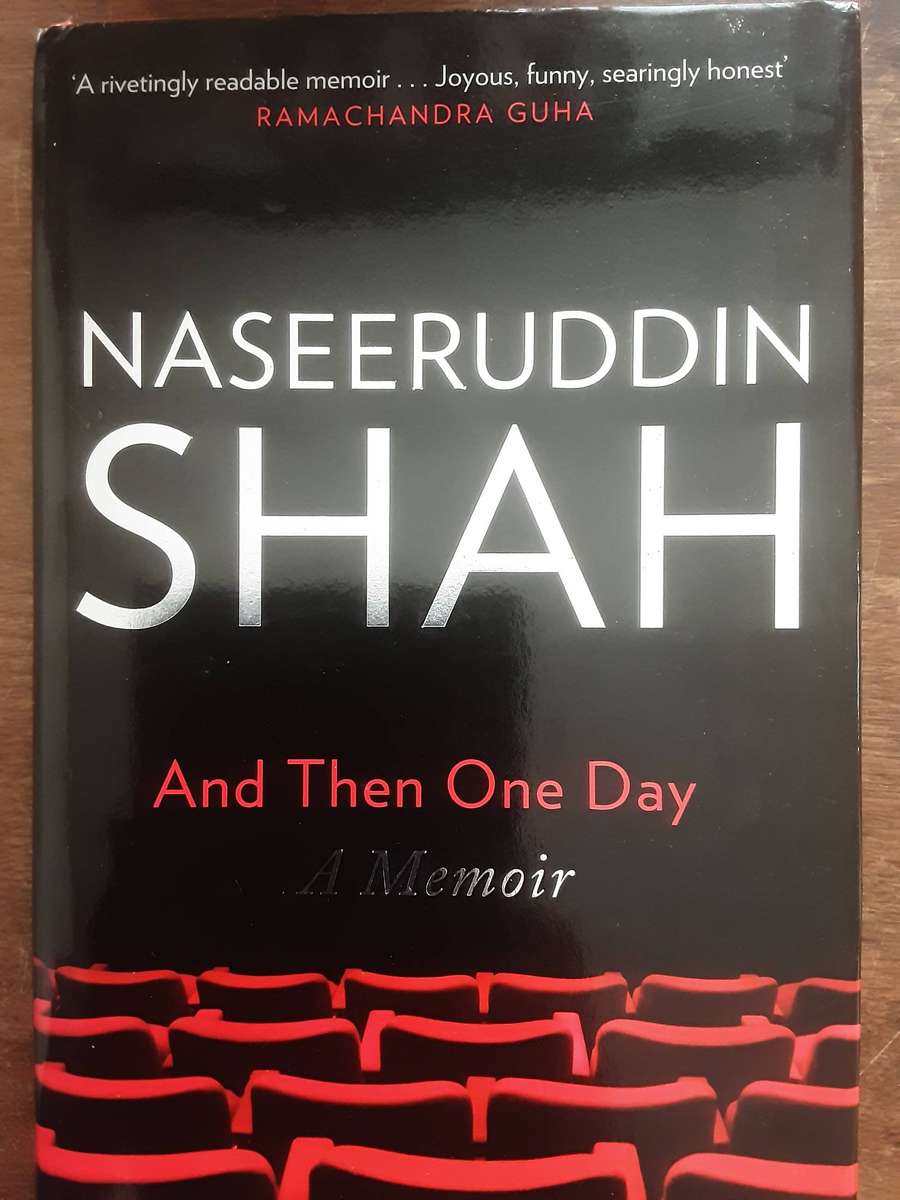 Nasseeruddin Shah And Then One Day A Memoir