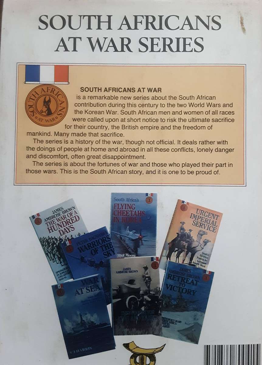 War in Italy With the South Africans from Taranto to the Alps by Jack Kros