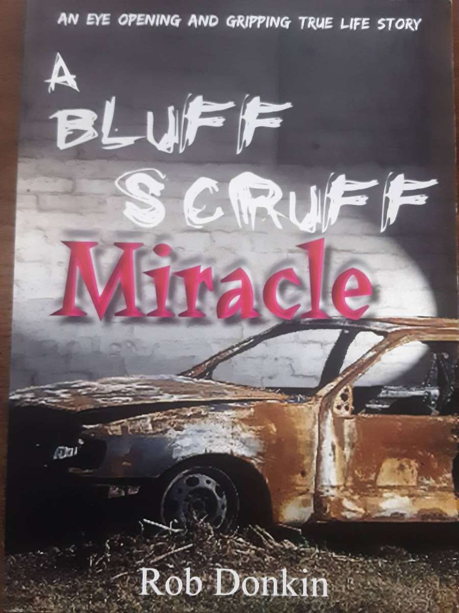 A Bluff Scruff Miracle by Rob Donkin ***Signed Copy ***