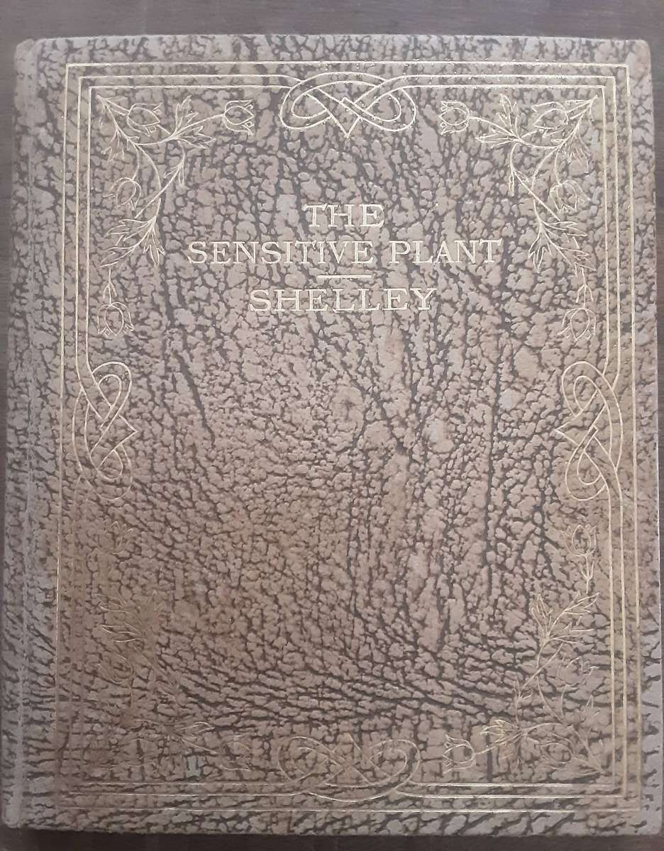 The Sensitive Plant by Percy Bysshe Shelley publishers Robt, Riviere & Son MDCCCX
