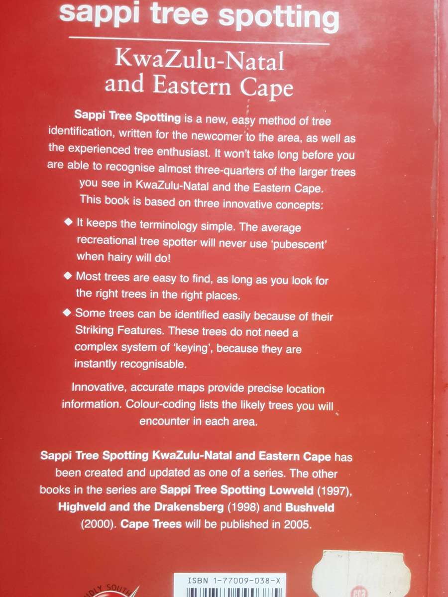Sappi Tree Spotting KwaZulu-Natal and Eastern Cape By Val Thomas and Rina Grant