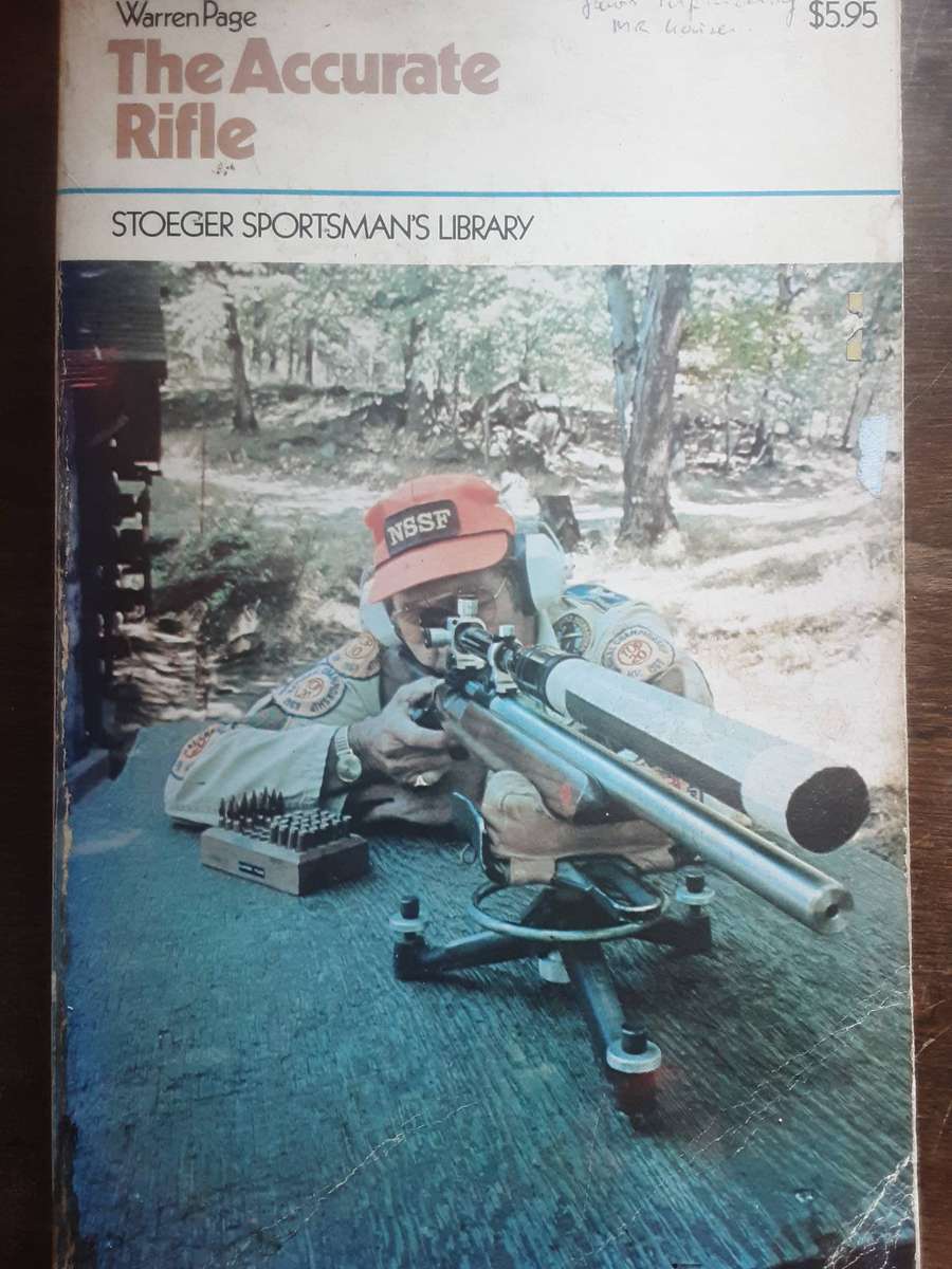 The Accurate Rifle by Warren Page
