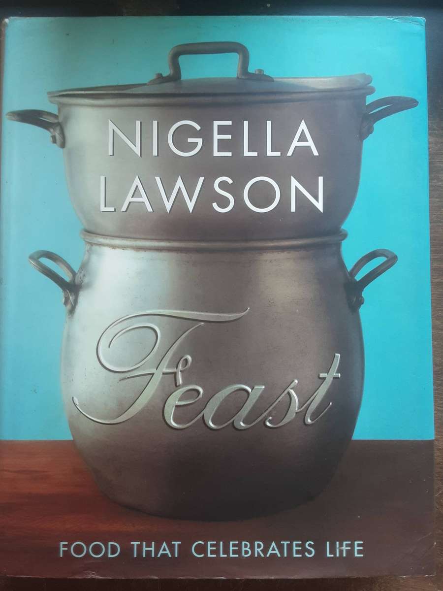 Nigella Lawson Feast Food That Celebrates Life