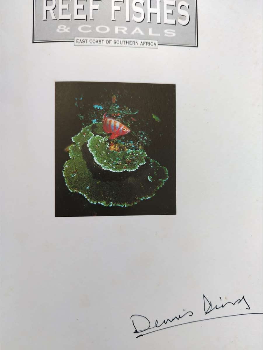 Reef Fishes & Corals East Coast of Southern Africa by Dennis King ***Signed Copy ***