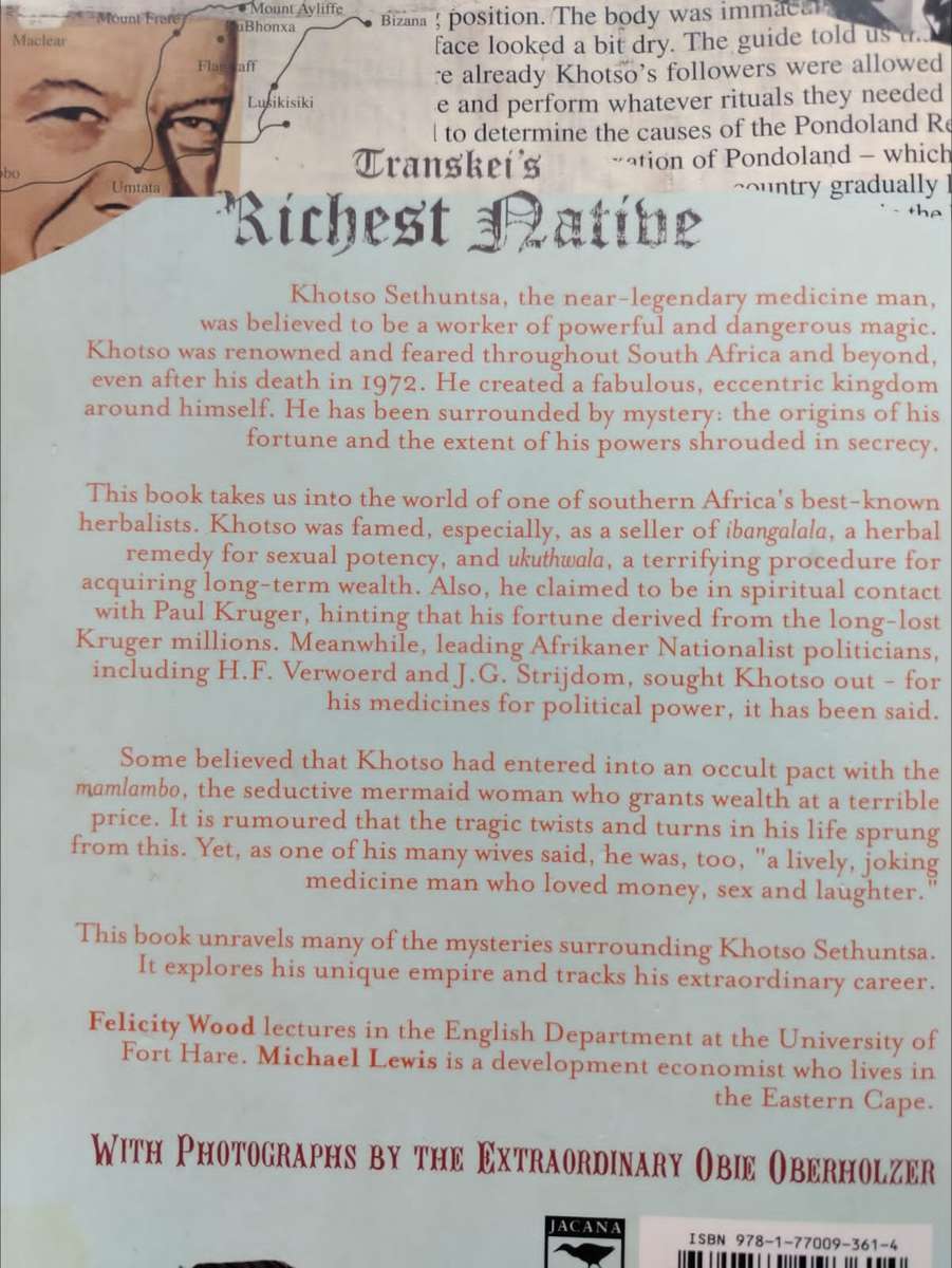 The Extraordinary Khotso Millionaire Medicine Man from Lusikisiki by Felicity Wood & Michael Lewis