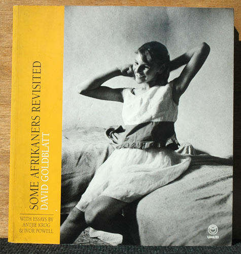 Some Afrikaners Revisited -- David Goldblatt