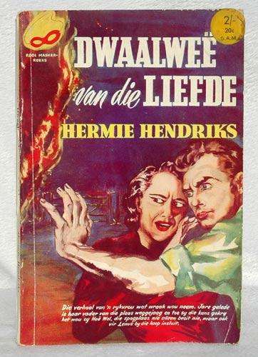 Dwaalwee van die Liefde -- Hermie Hendriks