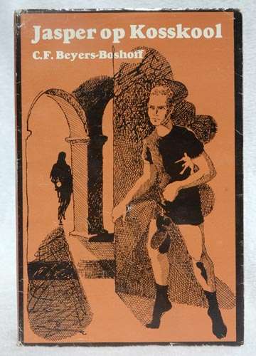 Jasper op Kosskool -- C.F. Beyers-Boshoff