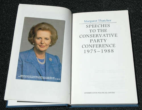 Margaret Thatcher Speeches to the Conservative Party Conference 1975-1988