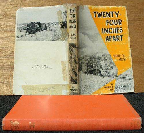 Twenty-Four Inches Apart - The two-foot gauge railways of the Cape of Good Hope - Sydney M. Moir