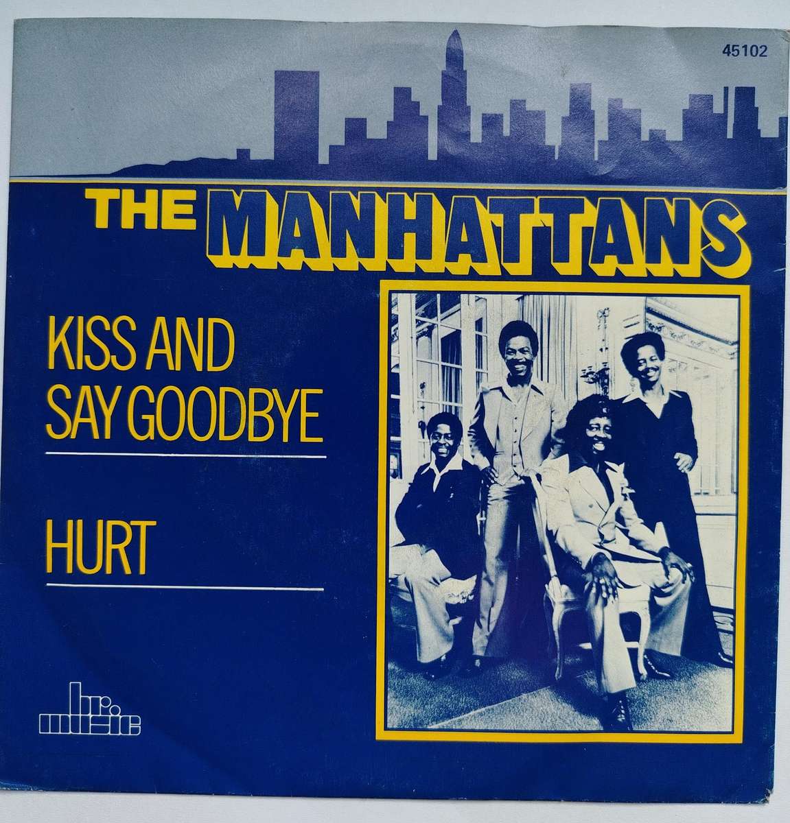 THE MANHATTANS - KISS AND SAY GOODBYE - VG+/EX