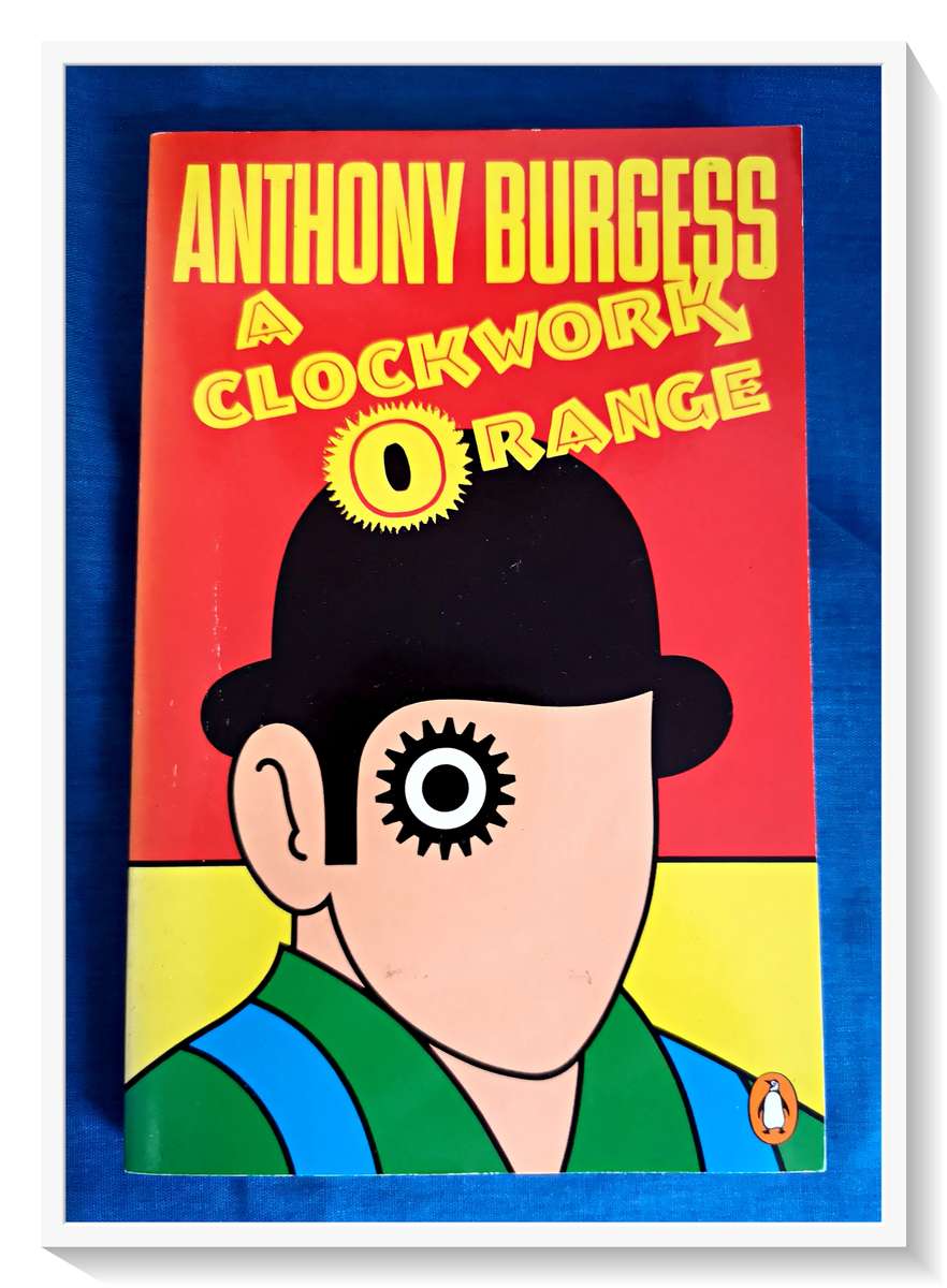 A Clockwork Orange by Anthony Burgess - Standard Format Paperback by Penguin Press - Cond. VG+