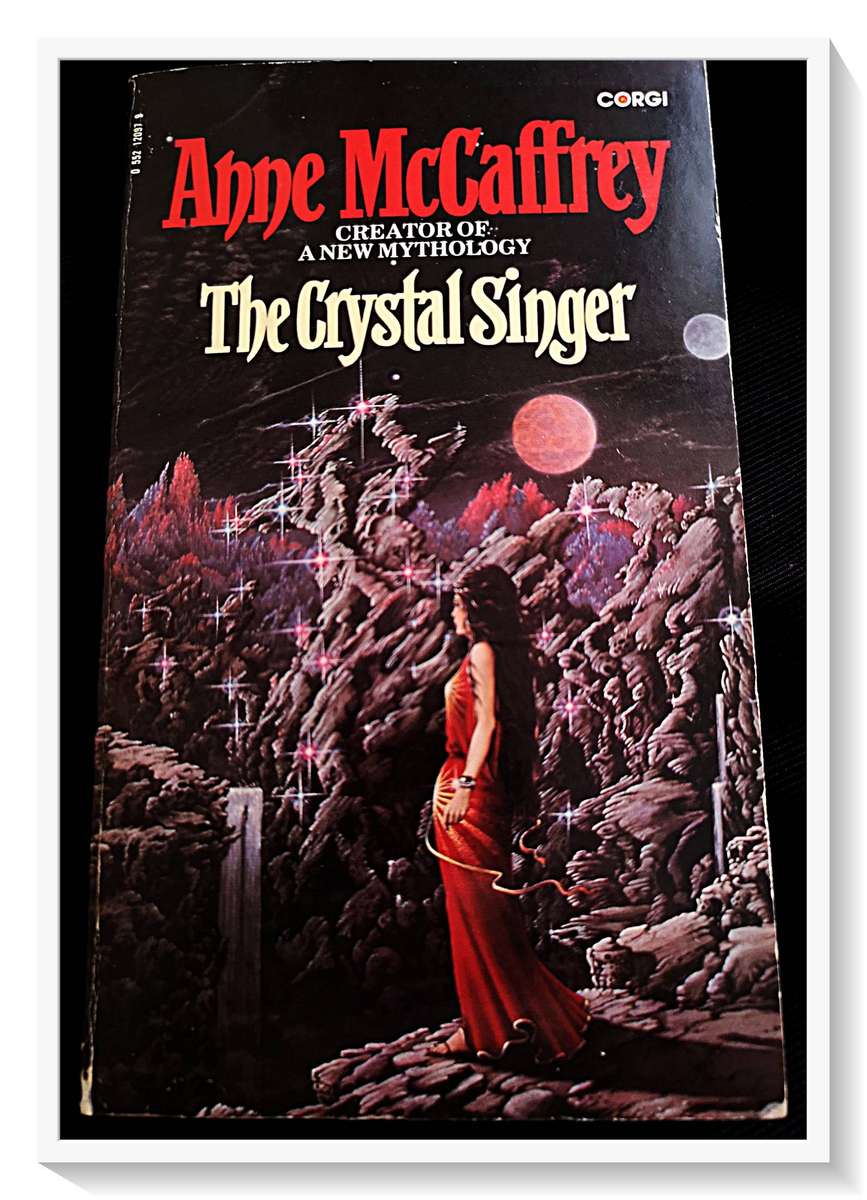 Anne McCaffrey - The Crystal Singer - Fantasy - A CORGI Paperback Collectible ***