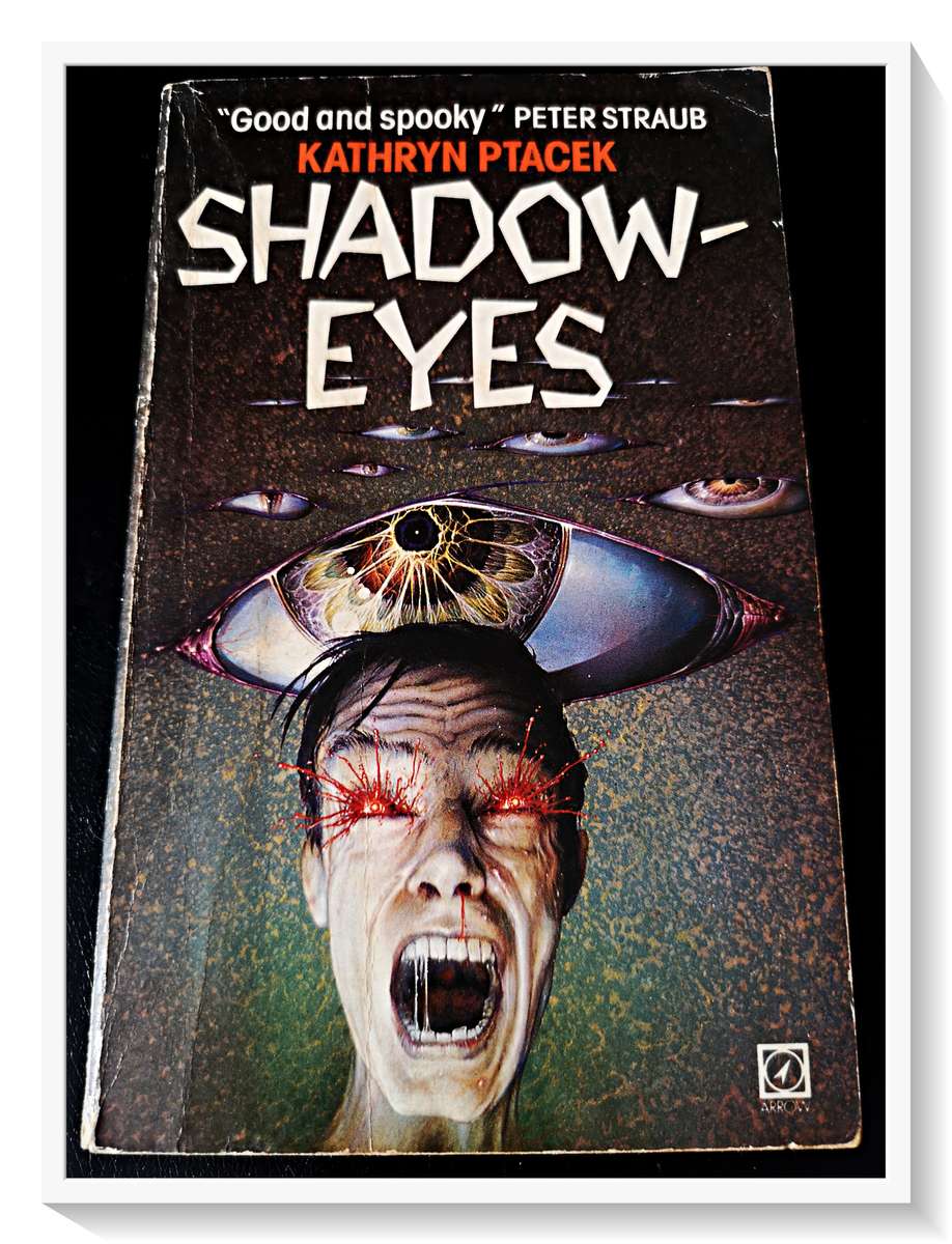 Shadow Eyes KATHRYN PTACEK - Paperbacks From Hell - ARROW PUBLISHERS - Vintage Horror*