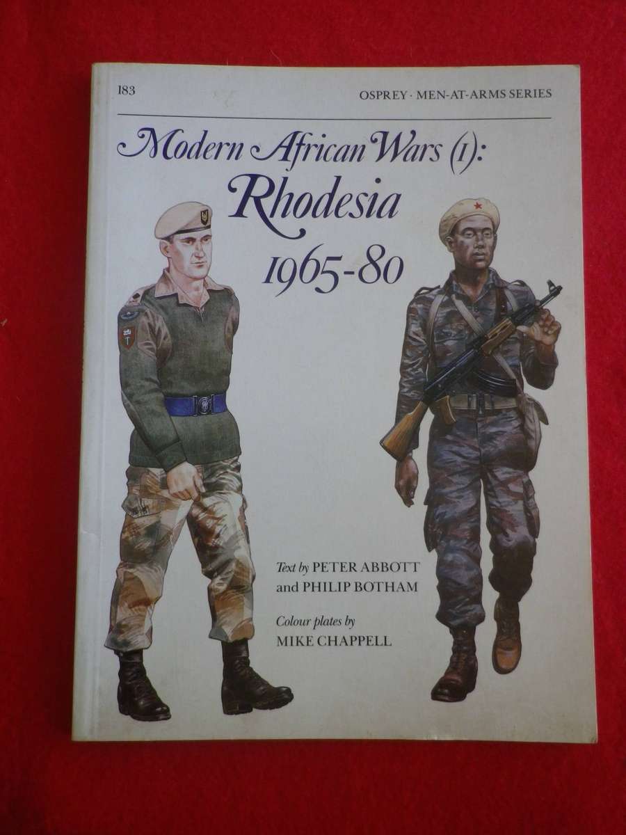 "MODERN AFRICAN WARS - RHODESIA 1965-80" BY OSPREY - S/C 48 PAGES - INSCRIBED   (279)
