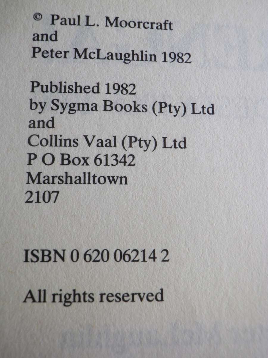 "CHIMURENGA- WAR IN RHODESIA" - MOORCROFT + MCLAUGHLIN - SC 262 Pgs. NOTE SPINE DAMAGED, PAGES LOOSE