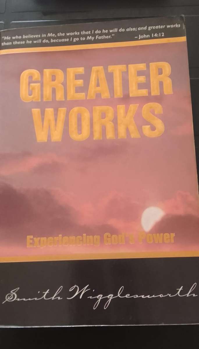 Book: Greater Works  - Smith Wigglesworth