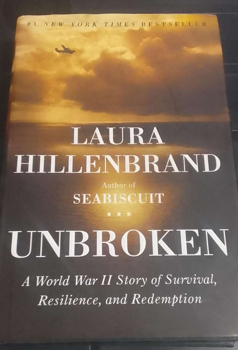Book: UNBROKEN - Laura Hillenbrand - A World war II story of survival, Resilience and redemption