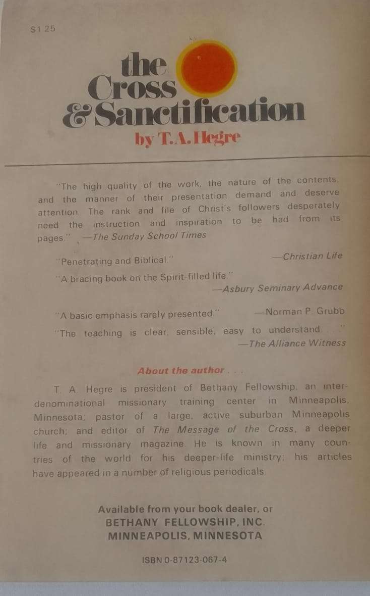 Book: the Cross and sanctification - how to live the Christian life - TA Hegre