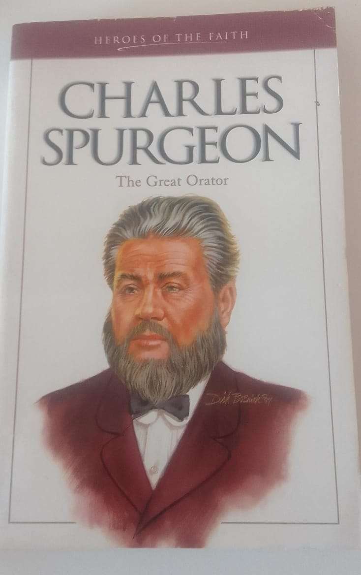 Book: Charles Spurgeon - The Great Orator - Heroes of the Faith collection