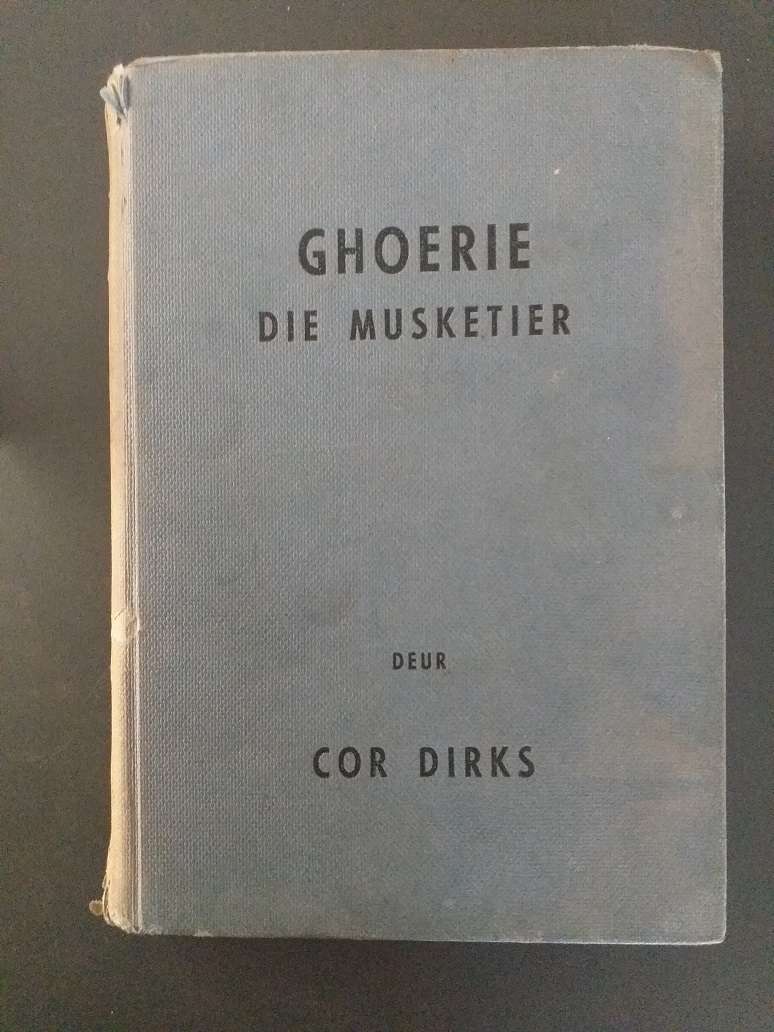 Ghoerie die musketier (Cor Dirks) *** LEESKOPIE ***