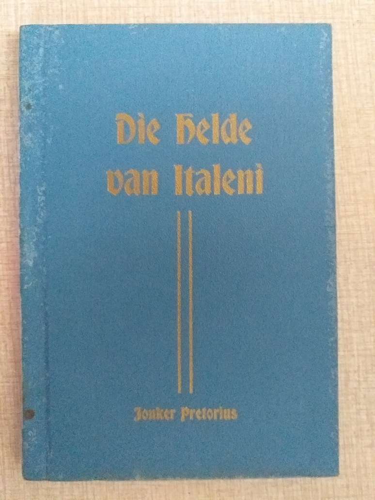 Die helde van Italeni (Jonker Pretorius)  Piet Uys Voortrekker geskiedenis