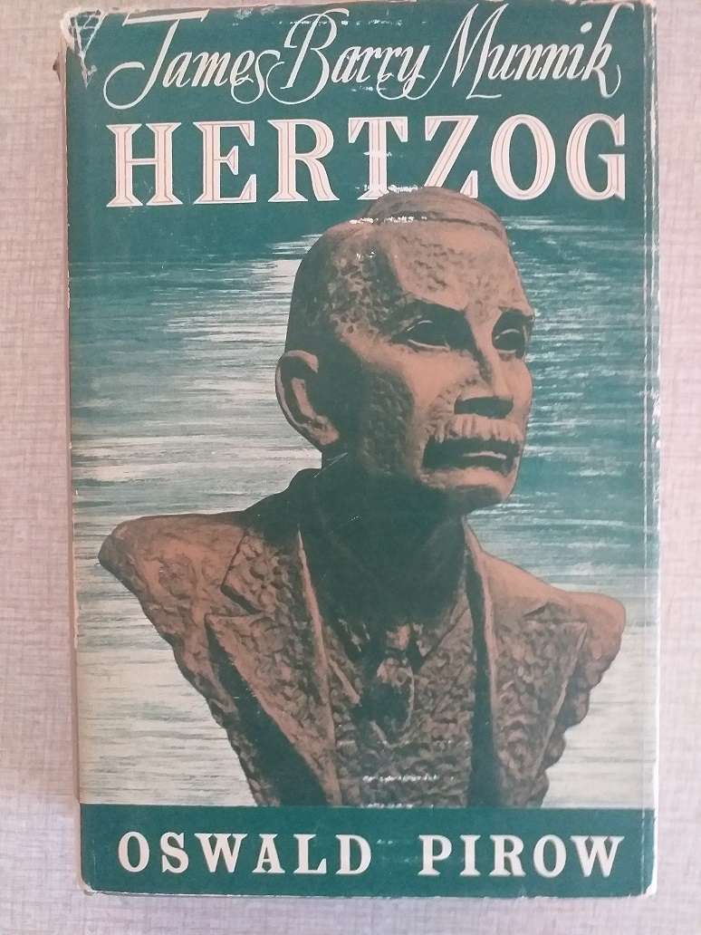 James Barry Munnik Hertzog (Oswald Pirow)