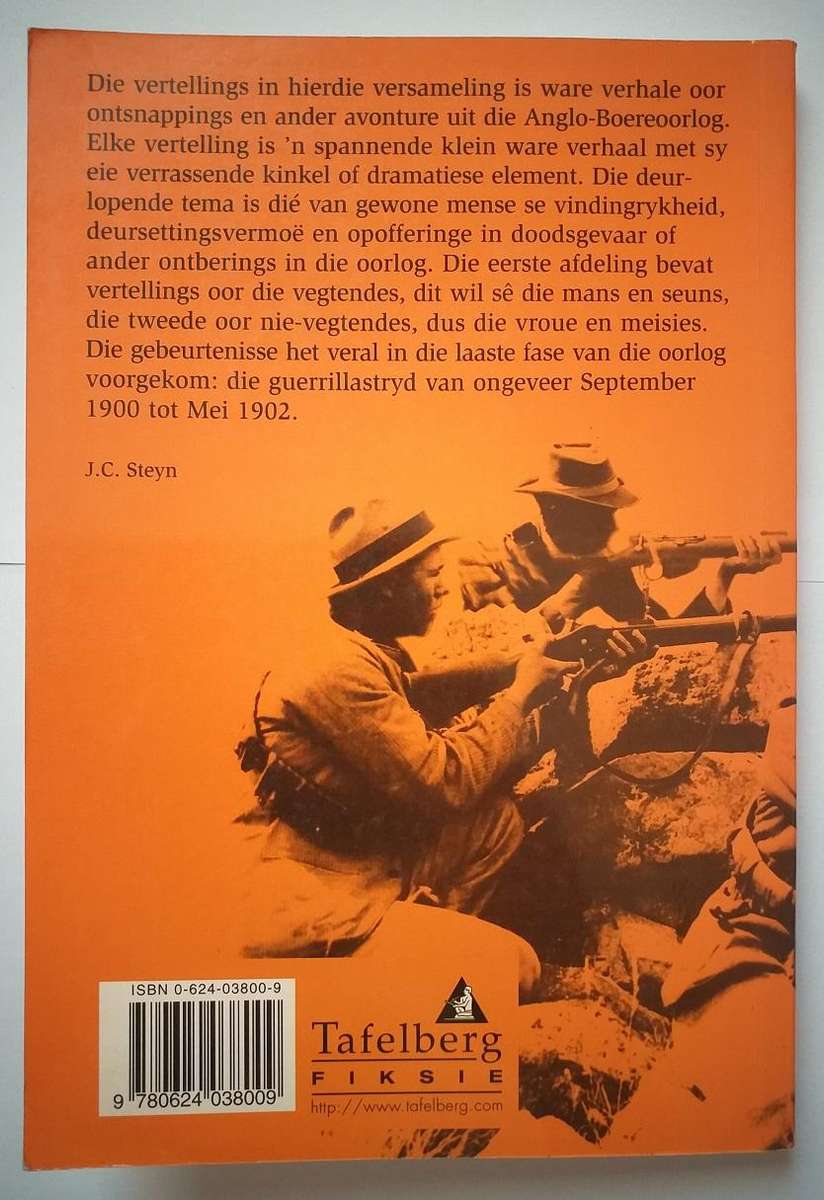 Veg en vlug (JC Steyn) Ware verhale uit die Anglo Boereoorlog