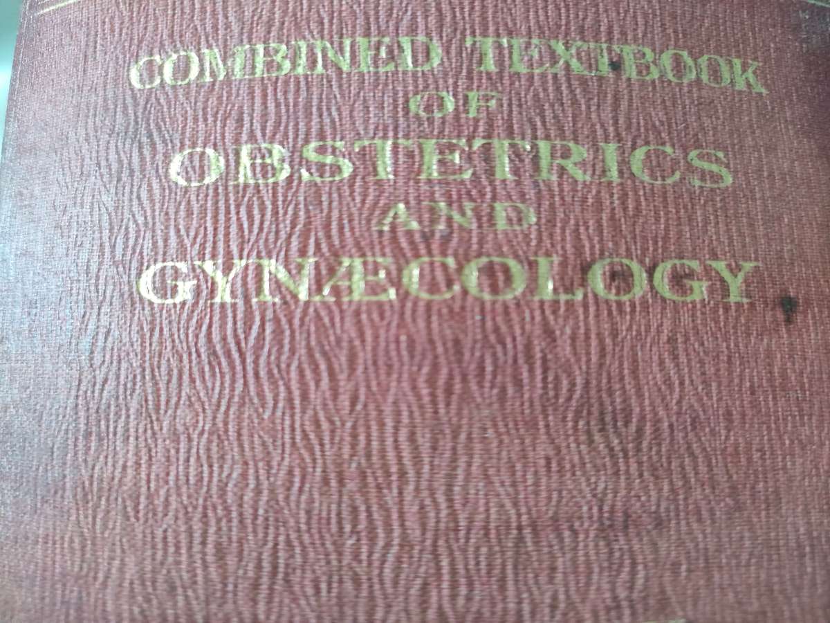 Combined textbook of Obstetrics and Gynaecology by Livingstone of Edinburgh: 5 th Edition: 1950